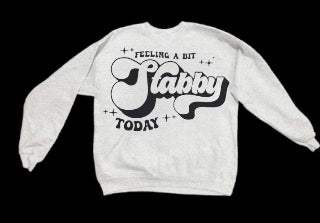 Feeling Stabby Sweatshirt