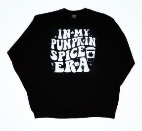 In My Pumpkin Spice Era Sweatshirt