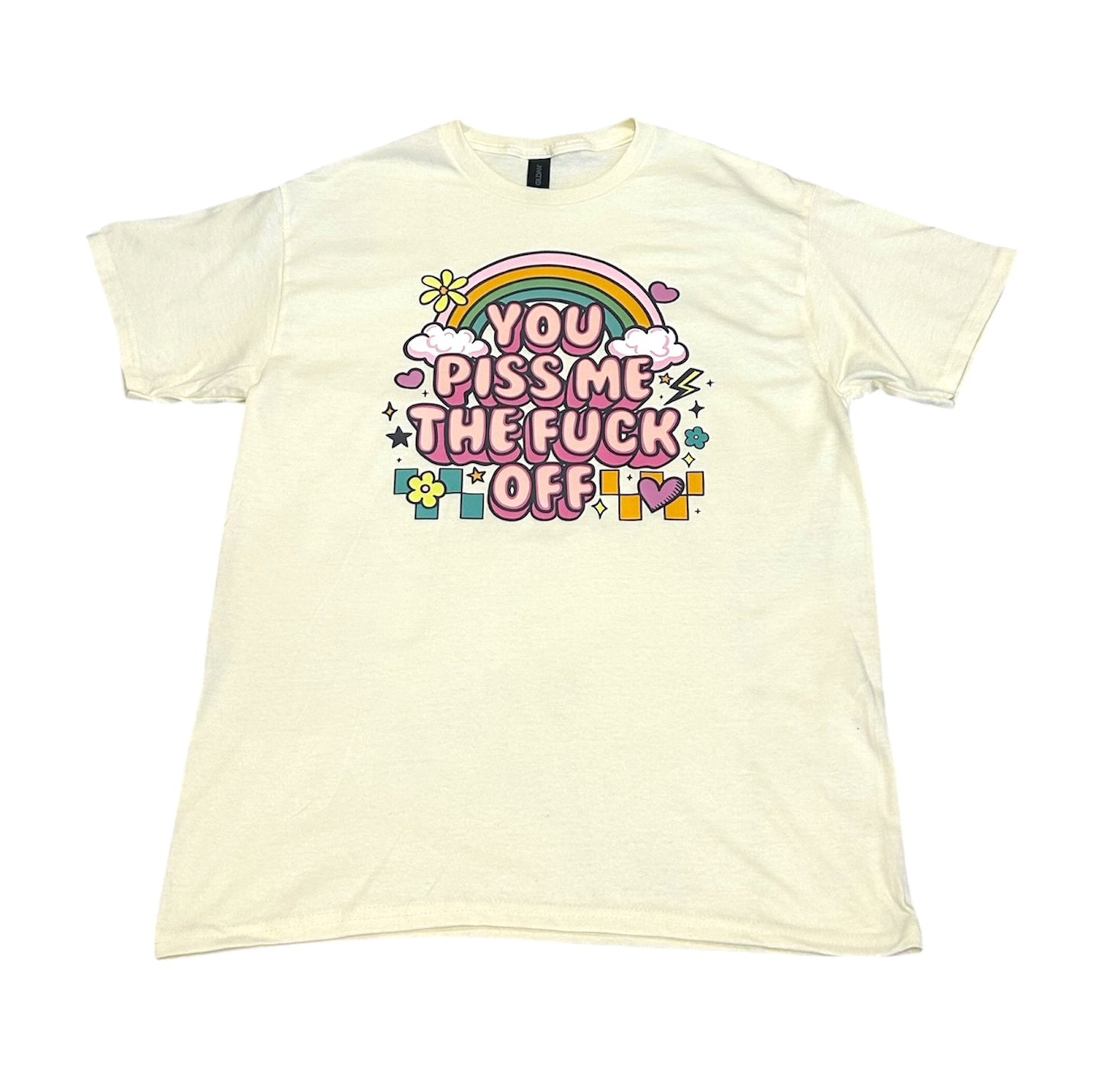 Colorful You piss me off Graphic Tee
