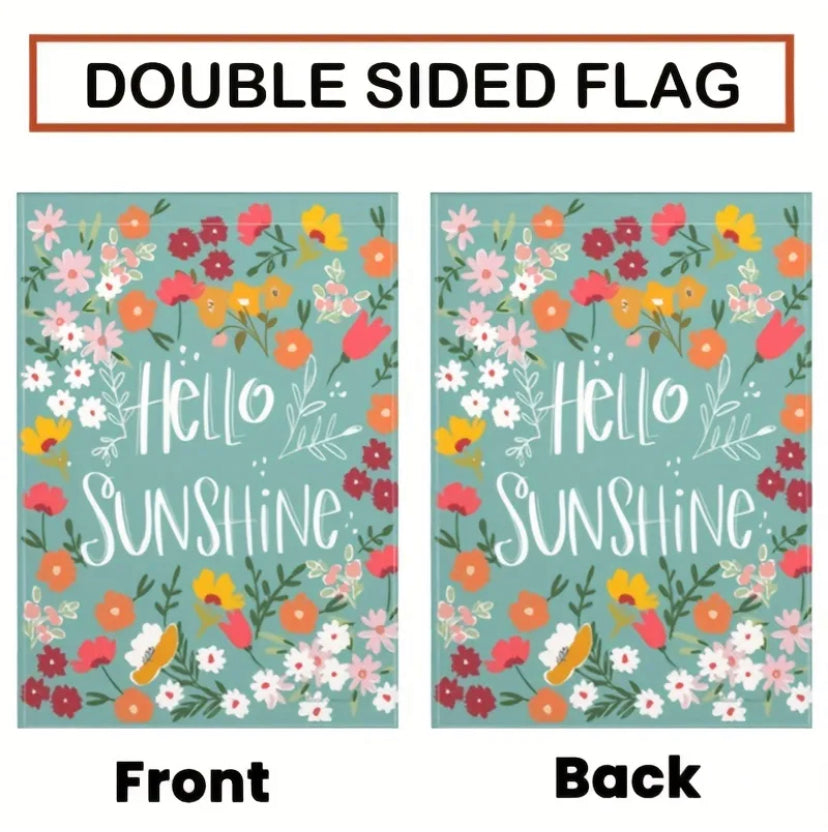 Hello Sunshine Garden Flag