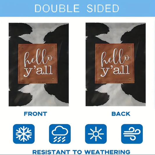 Hey ya’ll garden flag