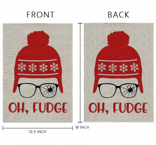 Oh Fudge Garden Flag