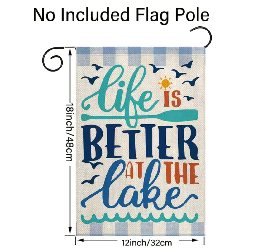 Life is Better At the lake garden flag