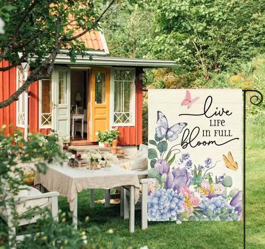 Live Life in Full Bloom garden flag