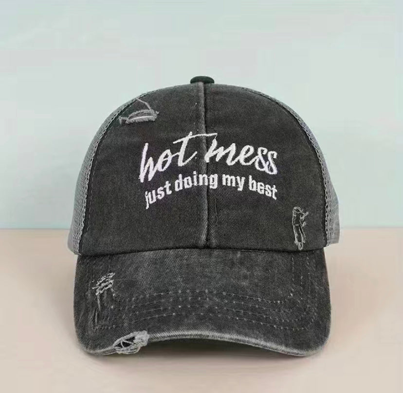 Hot mess Just doing my best distressed hat