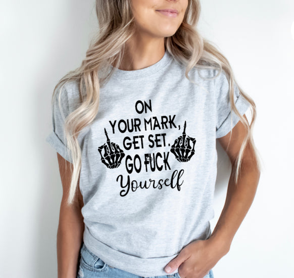 On Your Mark Tshirt