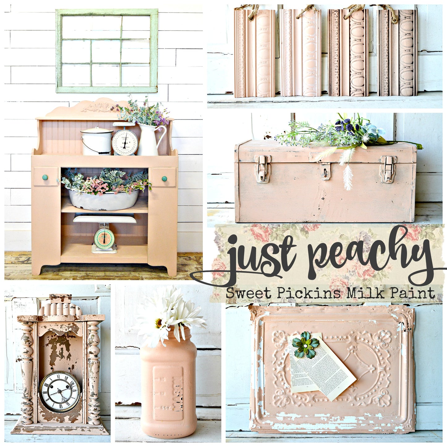 Just Peachy/ Sweet Pickins / Milk Paint
