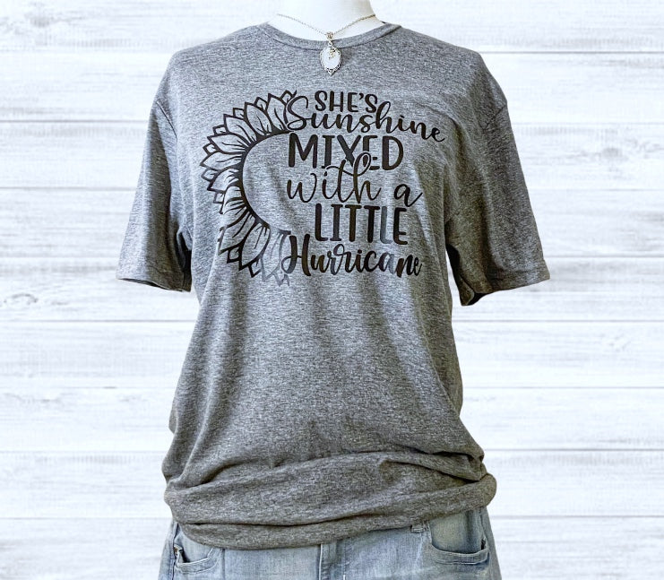 Shes sunshine mixed with hurricane tshirt