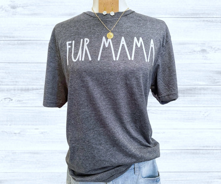 Fur mama tshirt