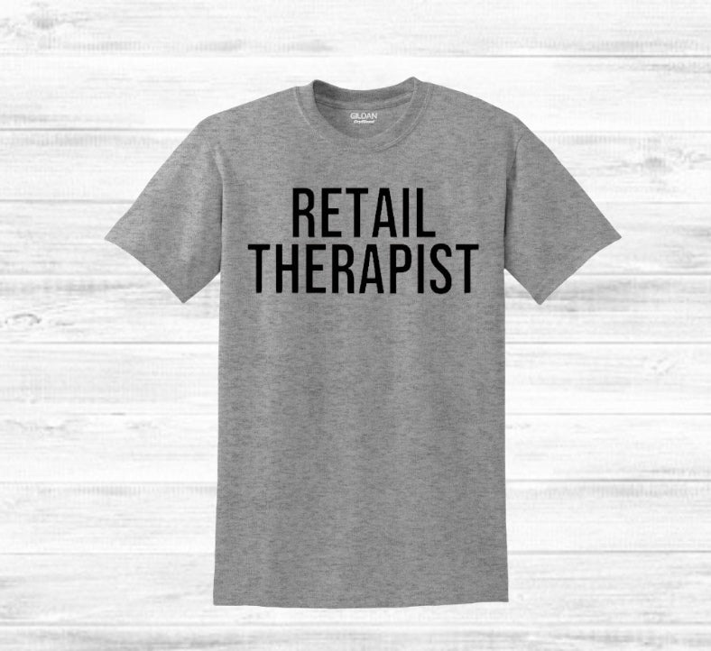 Retail Therapist Tshirt