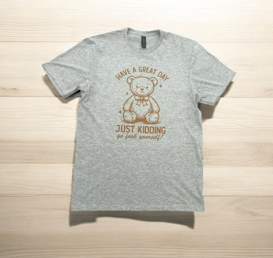 Have A Great Day Bear Graphic Tee