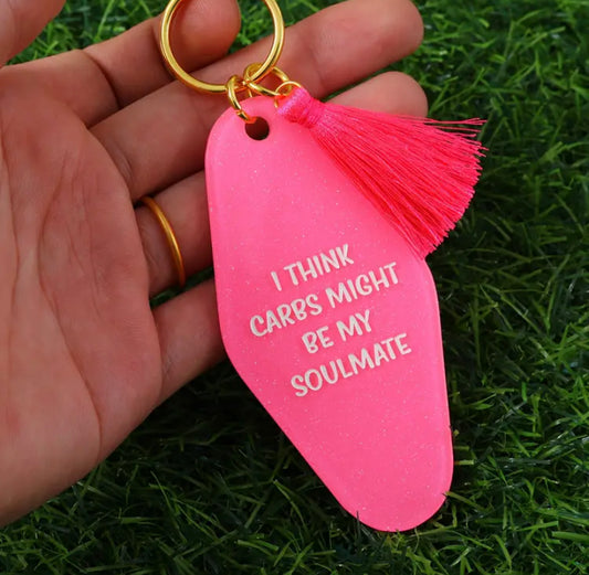 I think carbs might be my soulmate keychain