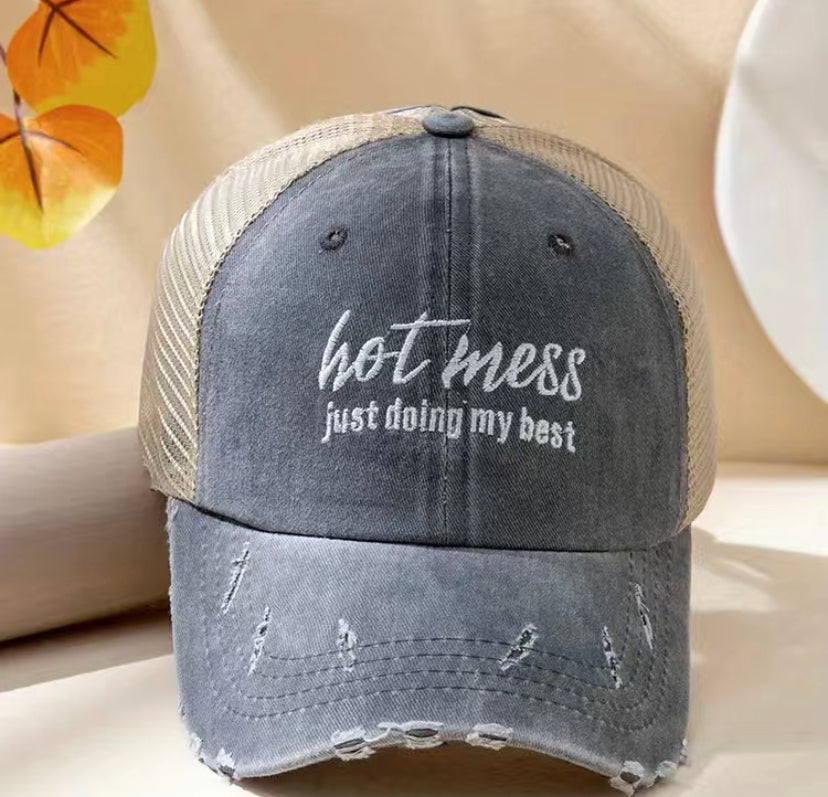 Hot mess Just doing my best distressed hat Gray