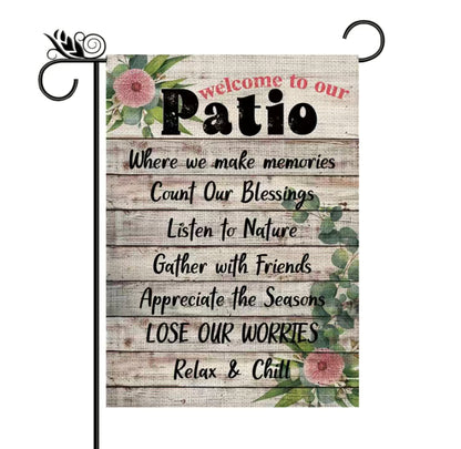 Welcome to our Patio garden flag