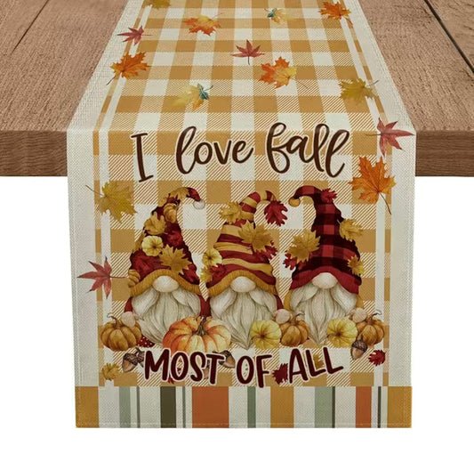 I love Fall Most of All Gnome table runner