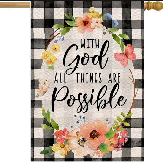 With God All things are possible garden flag