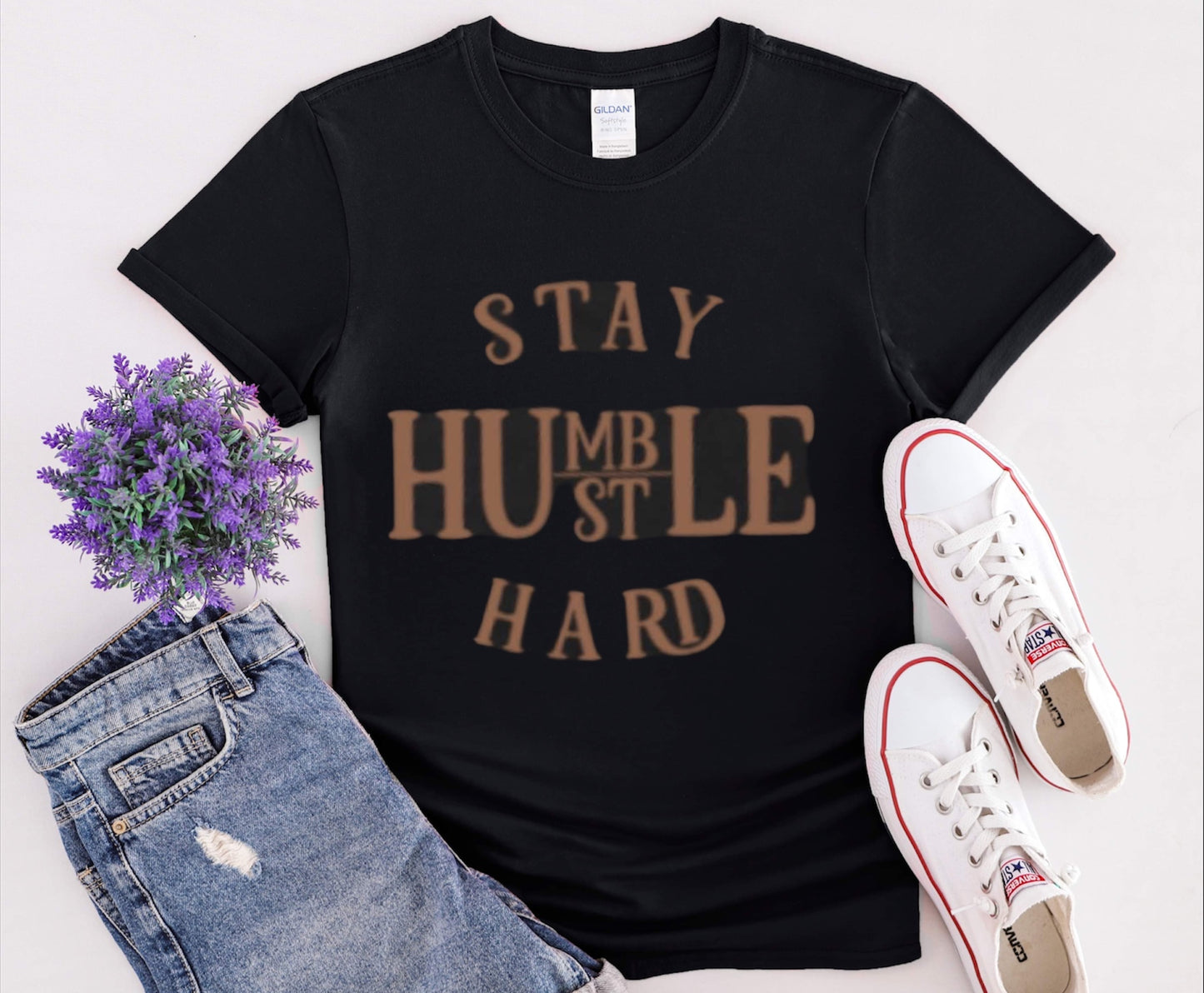 Stay Humble Hustle Hard tshirt