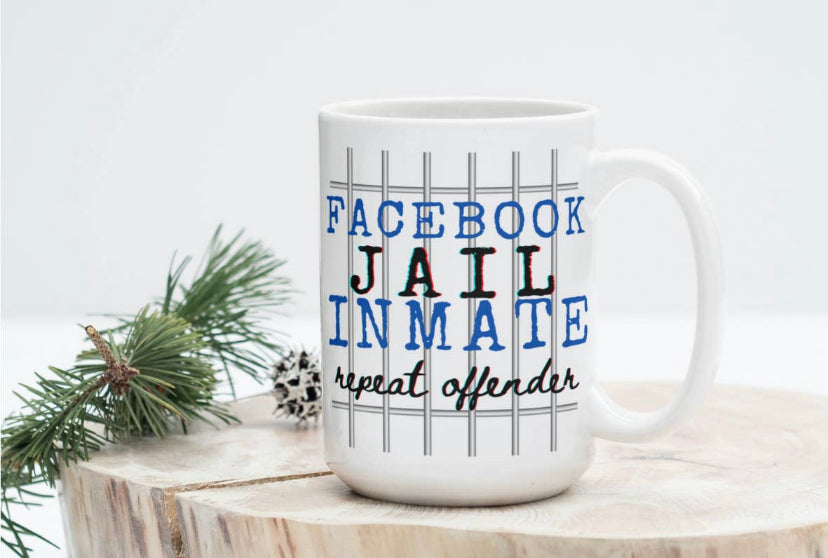 Facebook Jail Inmate Repeat Offender Coffee Mug