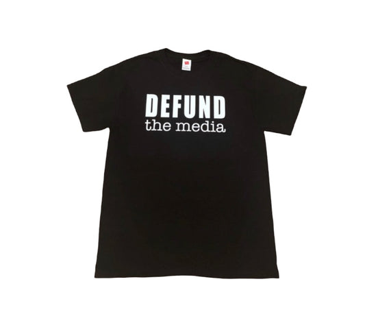 Defund The Media Tshirt