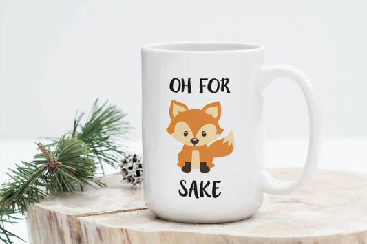Of For Fox Sake Mug