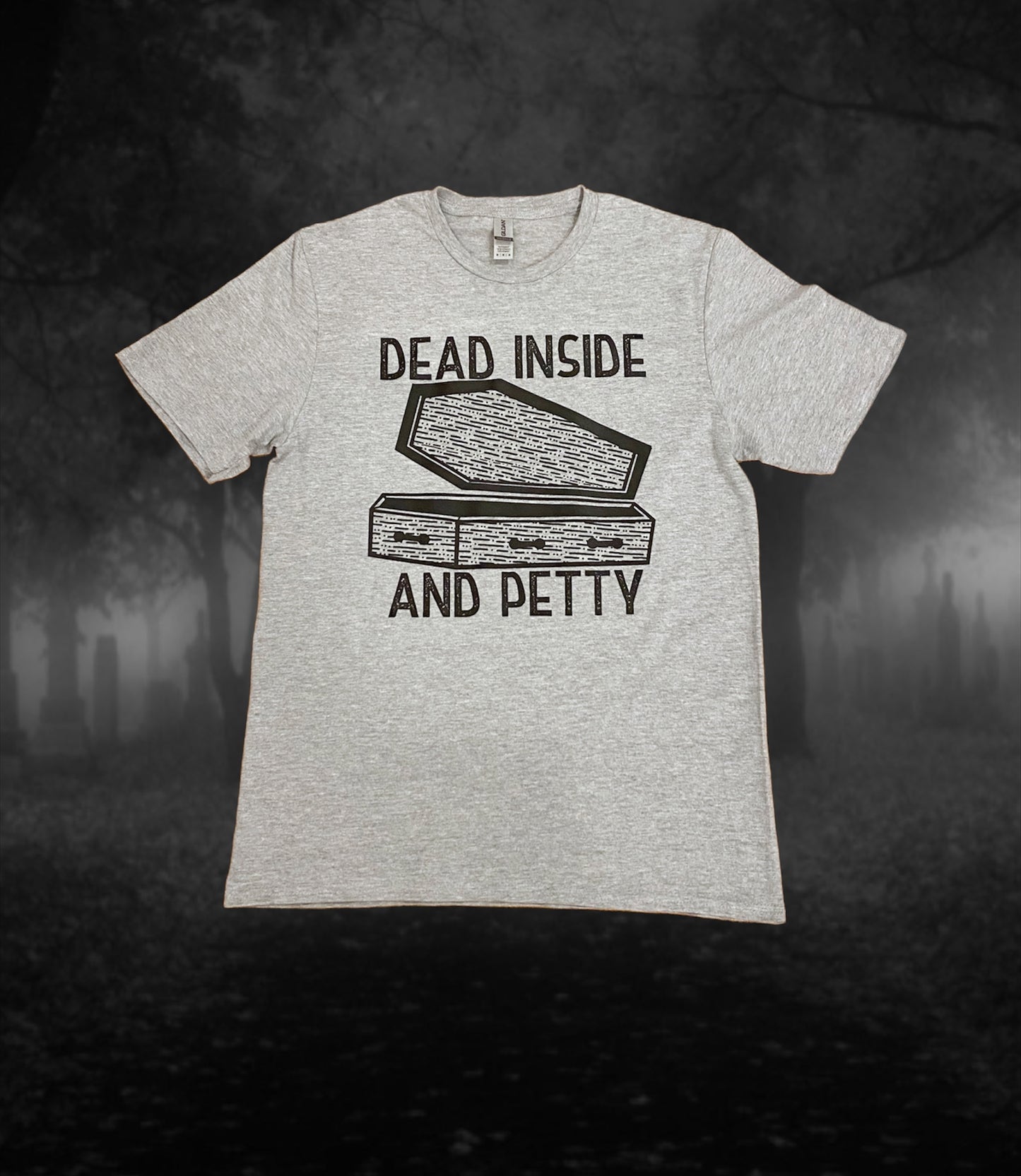 Dead Inside And Petty tshirt